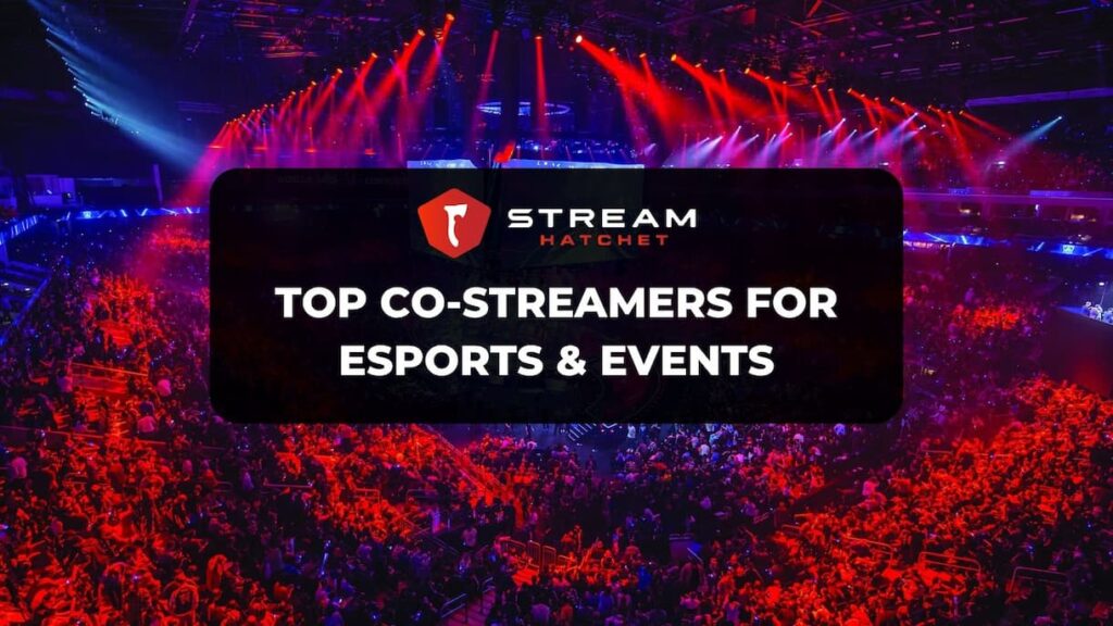 Esports Co-streamers Cover Image - Stream Hatchet